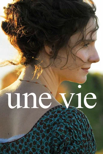 Regarder Une Vie en streaming complet